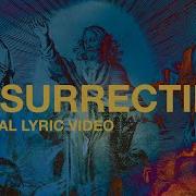 Resurrecting Official Lyric Video Elevation Worship