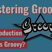 MasteringGroovy Introduction And What Is Groovy