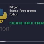 DP 01 Pengenalan Bahasa Pemrograman Python
