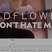Badflower Don T Hate Me Guitar Cover W Play Along Tabs Download
