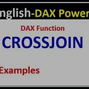 DAX CROSSJOIN In Power BI