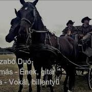 Postakocsi Dani és Szabó Duó