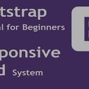 Bootstrap Tutorial For Beginners Responsive Design With Bootstrap 4 Grid System