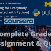 Programming For Everybody Getting Started With Python Complete Assignment Quiz Answers