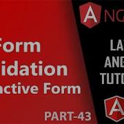 43 Form Validation In Reactive Forms Angular Angular Reactive Forms Angular Tuts Hindi Urdu