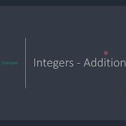 Integers Addition Examples