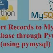 Python Database Tutorial Insert Record To MySql Table Using Python Pymysql