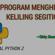Tutorial Python Program Menghitung Keliling Segitiga