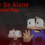 Never Be Alone HORROR MAP COMPLETED Participants In Description