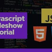 Build A Slideshow Using Javascript Javascript Tutorial For Beginners 2020