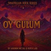 OY GÜLÜM Kıvırcık Ali Anısına Üç Atış Psychedelic Rock Cover Anatolian Rock Series Müzik