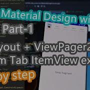 Android Material Design Tutorial Day 7 Part 1 TabLayout ViewPager2 Custom Tab ItemView Example