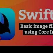 IOS 15 Basic Image Filtering Using Core Image Instafilter SwiftUI Tutorial 10 12
