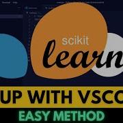 Как установить SKLearn Scikit Learn в Visual Studio Code 2023