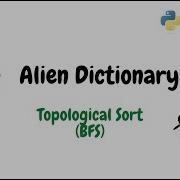 Alien Dictionary Python Solution Topological Sort