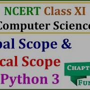 Global Scope And Local Scope In Python Functions NCERT Class 11 Computer Science Chapter 7