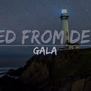 Gala Freed From Desire Lyrics Full Audio 4k Video