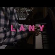 LANY Ex I Never Had Stripped