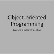 Creating A Custom Exception In Java