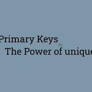Postgres Primary Keys The Power Of Uniqueness