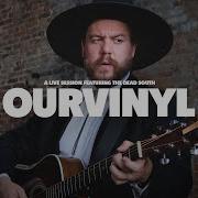 The Dead South Black Lung OurVinyl Sessions