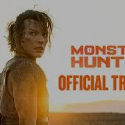 MONSTER HUNTER Official Trailer HD