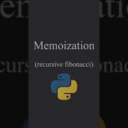 Implementing Memoization For Recursive Fibonacci In Python Shorts