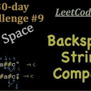 LeetCode 844 Backspace String Compare O 1 Space No Stacks