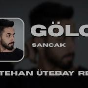SANCAK GÖLGE Metehan Ütebay Remix BENİ BULAMAZLAR ARTIK SAÇLARINDA