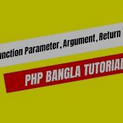 PHP Tutorial A Z Bangla Function Parameter Argument Return Type 6 3