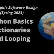 GEOG 510 Week 7 Python Basics Dictionaries And Looping