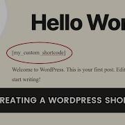 How To Create A Custom Shortcode In WordPress