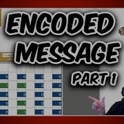 VEX VR Encoded Message Part 1