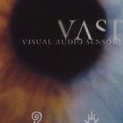 VAST Visual Audio Sensory Theater Full Album 1998
