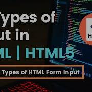 20 Types Of Input In HTML HTML5 What Are The All HTML Input Types HTML Input Types All