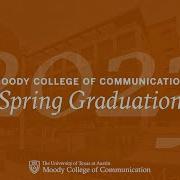 2023 Moody College Spring Graduation Ceremony