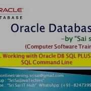 5 Working With Oracle DataBase SQL PLUS Or Command Line