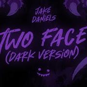 Jake Daniels Two Face Dark Version Lyric Video