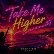 Take Me Higher Uplifting Summer House