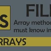 Fill In JS Array Methods You Must Know In 2019