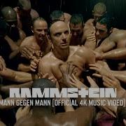 Rammstein Mann Gegen Mann Official 4K Video