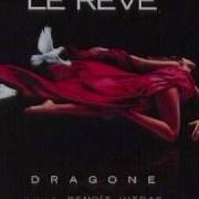 Le Reve 01 Overture