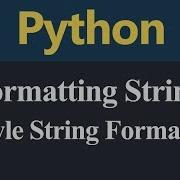 C Style String Formatting In Python Hindi