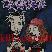 Uicideboy Kill Yourself Part 1 2 3 4