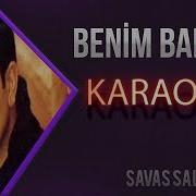 Bu Adam Benim Babam Karaoke Türkü