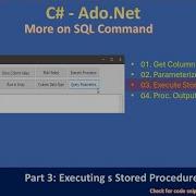 More SqlCommand Part 3 Execute Stored Procedure Ado Net Tutorial 018