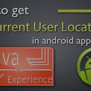 How To Get Current User Location Using GPS In Android Apps