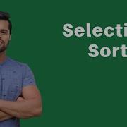 Selection Sort Sorting Algorithm