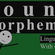 Bound Morphemes Derivational And Inflectional Morphemes Linguistics With Gilbert Morphology