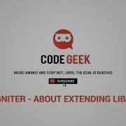 Basic Codeigniter Tutorials About Extending Libraries